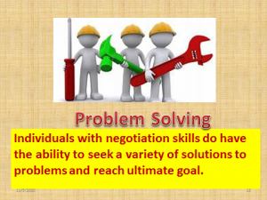 Develop communication skills for solving problems.